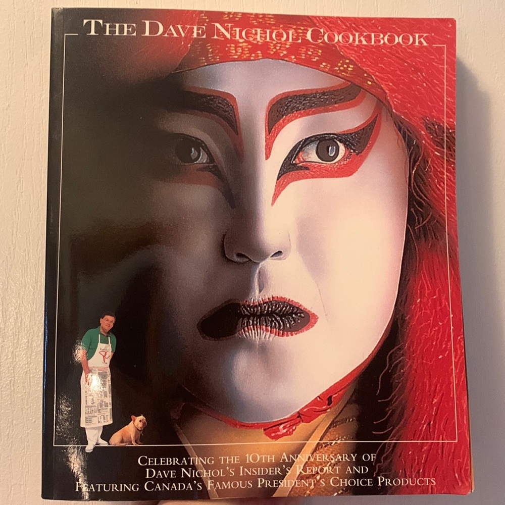 Cookbook The Dave Nichol cookbook : celebrating the 10th anniversary